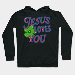 Jesus love you Hoodie